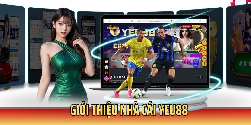 Nhà cái Yeu88 dành được niềm tin tuyệt đối từ bet thủ